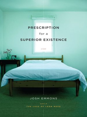 cover image of Prescription for a Superior Existence